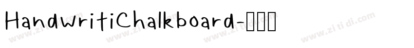 HandwritiChalkboard字体转换