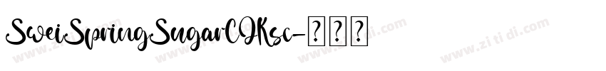SweiSpringSugarCJKsc字体转换