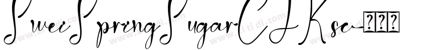 SweiSpringSugarCJKsc字体转换