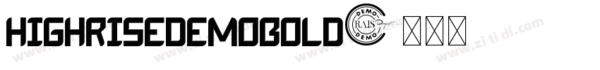 HighriseDemoBold字体转换