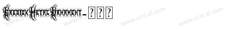 GresickMetalOrnament字体转换