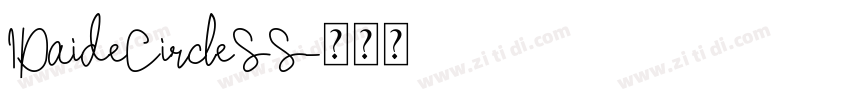 IDaideCircleSS字体转换