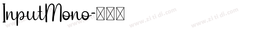 InputMono字体转换