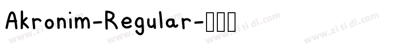 Akronim-Regular字体转换