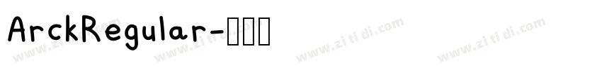 ArckRegular字体转换