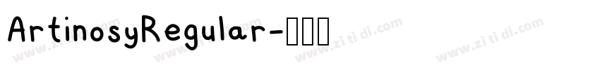 ArtinosyRegular字体转换 ArtinosyRegular字体转换