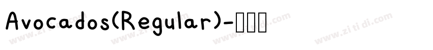 Avocados(Regular)字体转换
