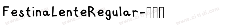 FestinaLenteRegular字体转换