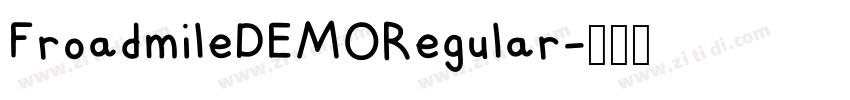 FroadmileDEMORegular字体转换