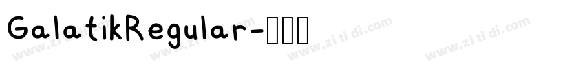 GalatikRegular字体转换 GalatikRegular字体转换