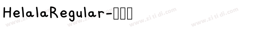HelalaRegular字体转换