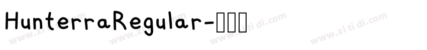 HunterraRegular字体转换