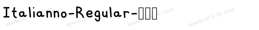 Italianno-Regular字体转换
