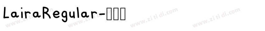 LairaRegular字体转换