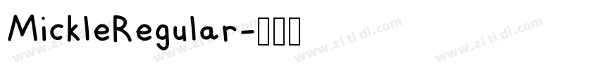 MickleRegular字体转换
