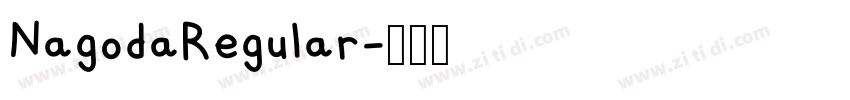NagodaRegular字体转换
