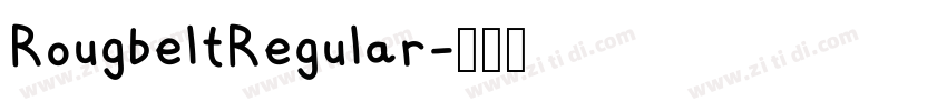 RougbeltRegular字体转换