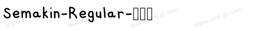 Semakin-Regular字体转换