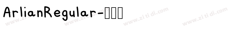 ArlianRegular字体转换 ArlianRegular字体转换