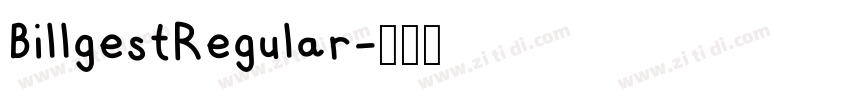 BillgestRegular字体转换