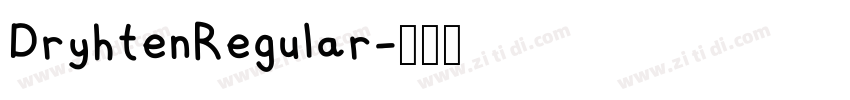 DryhtenRegular字体转换