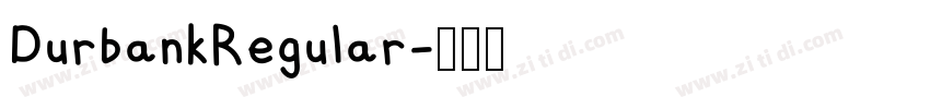 DurbankRegular字体转换