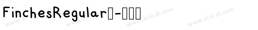 FinchesRegular◆字体转换