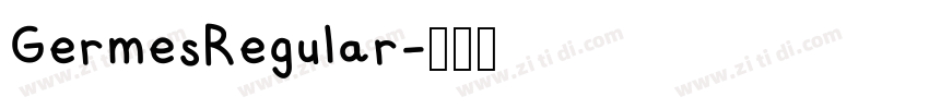 GermesRegular字体转换