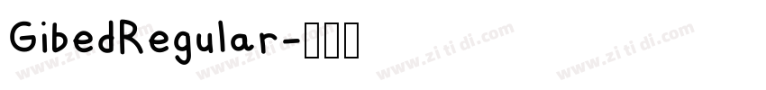 GibedRegular字体转换