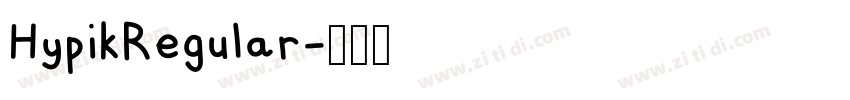 HypikRegular字体转换