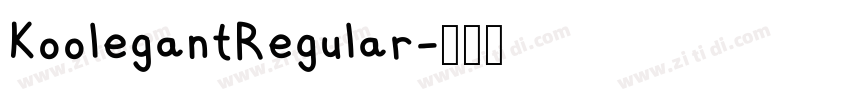 KoolegantRegular字体转换 KoolegantRegular字体转换