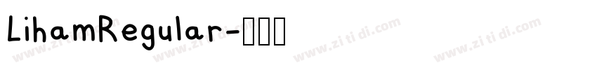 LihamRegular字体转换