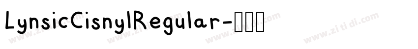 LynsicCisnylRegular字体转换