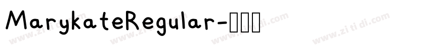 MarykateRegular字体转换