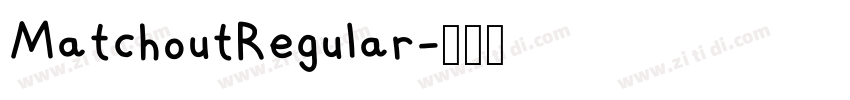 MatchoutRegular字体转换