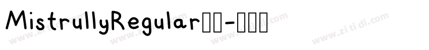 MistrullyRegular下载字体转换