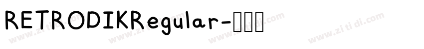 RETRODIKRegular字体转换 RETRODIKRegular字体转换