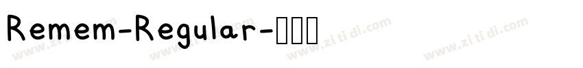 Remem-Regular字体转换