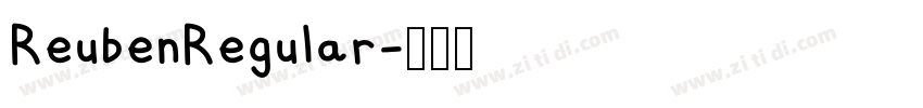 ReubenRegular字体转换