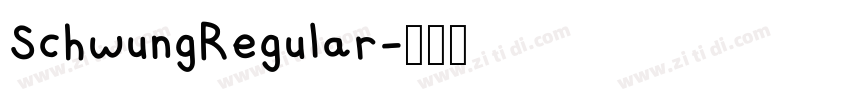 SchwungRegular字体转换