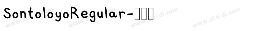 SontoloyoRegular字体转换