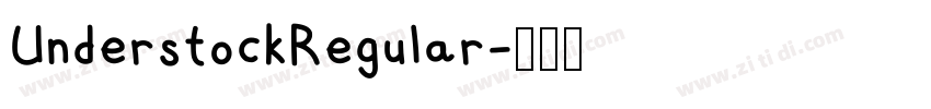 UnderstockRegular字体转换