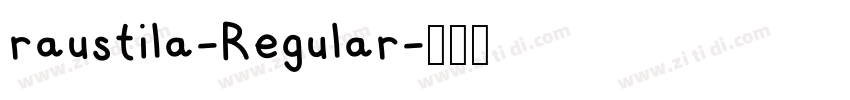 raustila-Regular字体转换