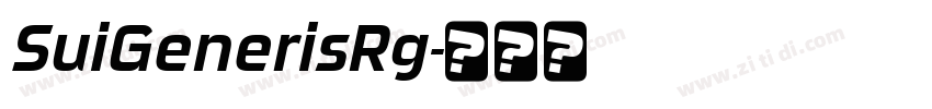SuiGenerisRg字体转换
