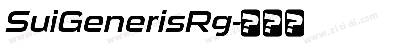SuiGenerisRg字体转换