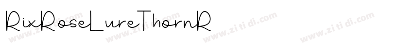 RixRoseLureThornR字体转换