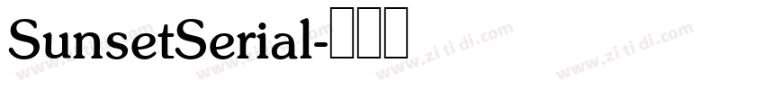 SunsetSerial字体转换