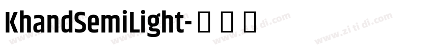 KhandSemiLight字体转换
