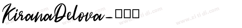 KiranaDelova字体转换