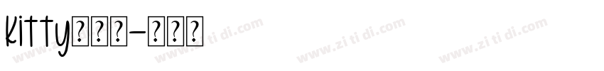 Kitty你是谁字体转换